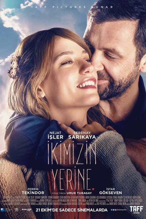 فيلم لاجلنا 2016 İkimizin Yerine مترجم