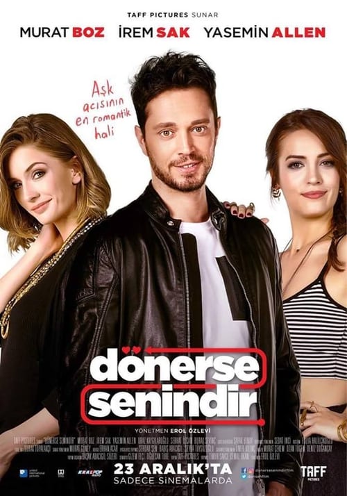 فيلم ان عادت فهى لك 2016 Donerse Senindir مترجم