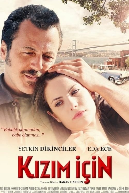 فيلم لاجل ابنتي 2013 Kızım Icin مترجم
